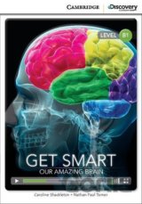 Get Smart: Our Amazing Brain Intermediate Book with Online Access