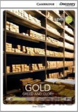 Gold: Greed and Glory Intermediate Book with Online Access