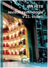 Jevištní technologie v 21. století