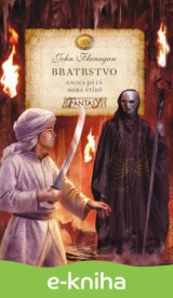 Bratrstvo - Kniha pátá - Hora štírů