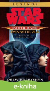 Star Wars - Darth Bane 3. Dynastie zla
