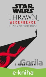 Star Wars - Thrawn Ascendence: Chaos na vzestupu