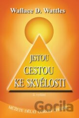 Jistou cestou ke skvělosti