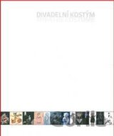 Divadelní kostým / Theatre Costume
