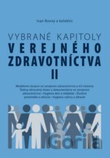 Vybrané kapitoly verejného zdravotníctva II