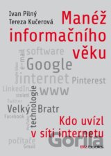 Manéž informačního věku