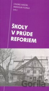 Školy v prúde reforiem