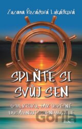 Splňte si svůj sen