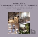 Timeless Architecture and Interiors