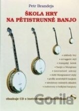 Škola hry na pětistrunné banjo + CD