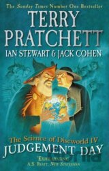 The Science of Discworld IV: Judgement Day