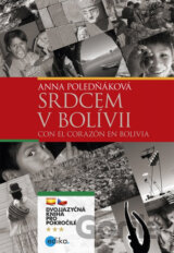 Srdcem v Bolívii / Con el corazón en Bolivia