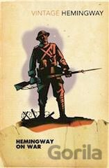 Hemingway on War