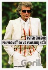 Pohybovať sa vo vlastnej koži