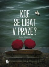 Kde se líbat v Praze