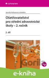 Ošetřovatelství pro střední zdravotnické školy - 2. ročník