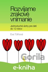 Rozvíjame zrakové vnímanie