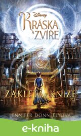 Kráska a zvíře - Zakletá v knize