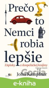 Prečo to Nemci robia lepšie