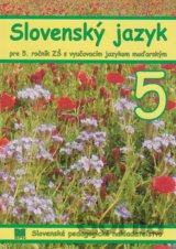 Slovenský jazyk pre 5. ročník ZŠ s VJM