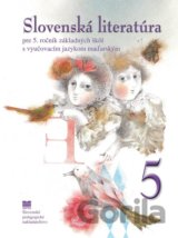 Slovenská literatúra pre 5. ročník ZŠ s VJM