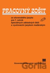 Pracovný zošit zo slovenského jazyka pre 7. ročník ŠZŠ s VJM
