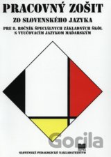 Pracovný zošit zo slovenského jazyka pre 8. ročník ŠZŠ s VJM