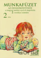 Pracovný zošit k čítanke pre 2. ročník ZŠ s VJM, 2. časť
