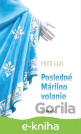Posledné Máriino volanie
