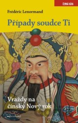 Případy soudce Ti: Vraždy na Nový čínský rok