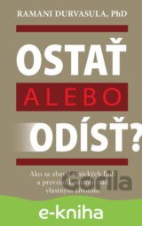Ostať alebo odísť?
