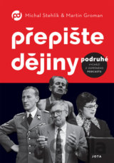 Přepište dějiny podruhé