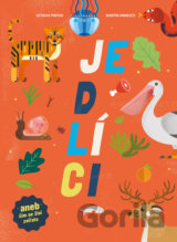 Jedlíci aneb čím se živí zvířata