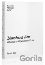 Zámožnost všem / Affluence for All / Wahlstand für alle