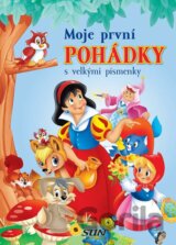 Moje první pohádky s velkými písmenky