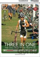 Three in One: The Challenge of the Triathlon Low Intermediate Book with Online Access