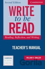 Write To Be Read, 2nd Edition: Teacher´s Manual