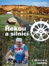 Řekou a silnicí