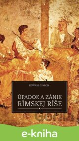 Úpadok a zánik Rímskej ríše