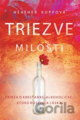 Triezve milosti
