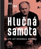 Hlučná samota 1914/2014