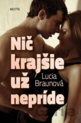 Nič krajšie už nepríde