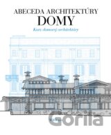 Abeceda architektúry - Domy