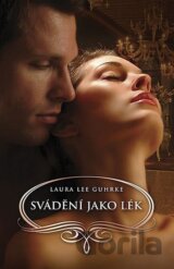 Svádění jako lék