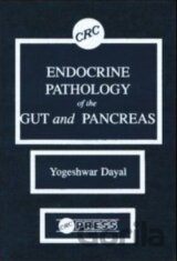 Endocrine Pathology of the Gut and Pancreas