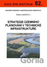 Strategie územního plánování v technické infrastruktuře