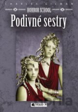 Horror School: Podivné sestry