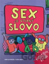 Sex je vtipný slovo