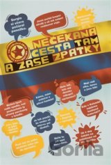 Nečekaná cesta tam a zase zpátky