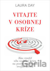 Vitajte v osobnej kríze
